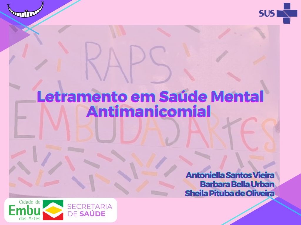LETRAMENTO EM SAUDE MENTAL ANTIMANICOMIAL
