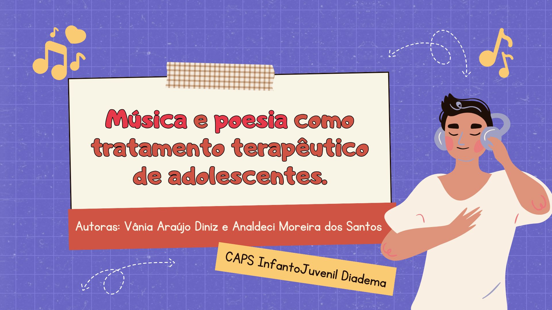 A música e a poesia como tratamento terapêutico de adolescentes no CAPS IJ