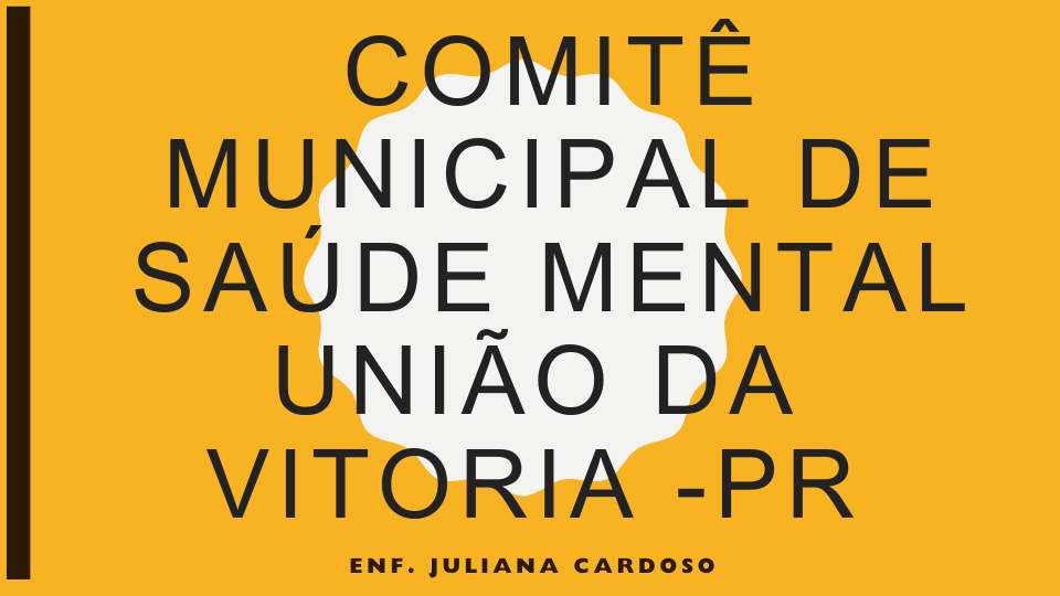 Comitê de Saúde Mental: União por uma cidade mais saudável
