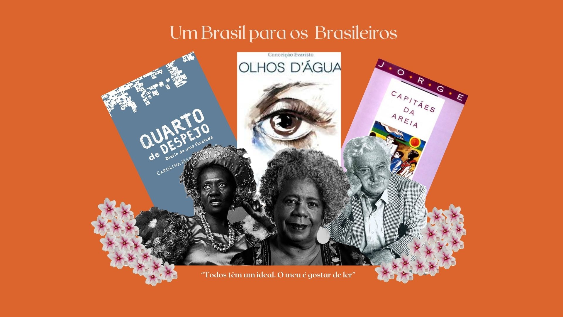Um Brasil para os brasileiros