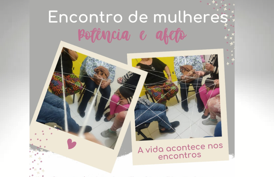 Encontro de Mulheres: Potência e Afeto
